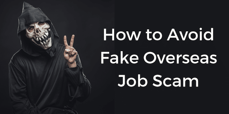 What is a Fake Overseas Job Scam and How to Avoid it