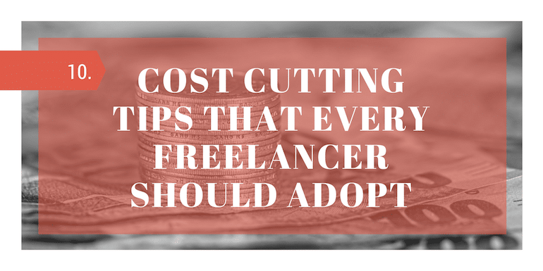 Cost Cutting Tips Freelancer