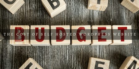 Cost of Self-Hosted WordPress Blog
