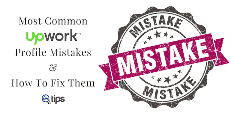 Upwork Profile Mistakes