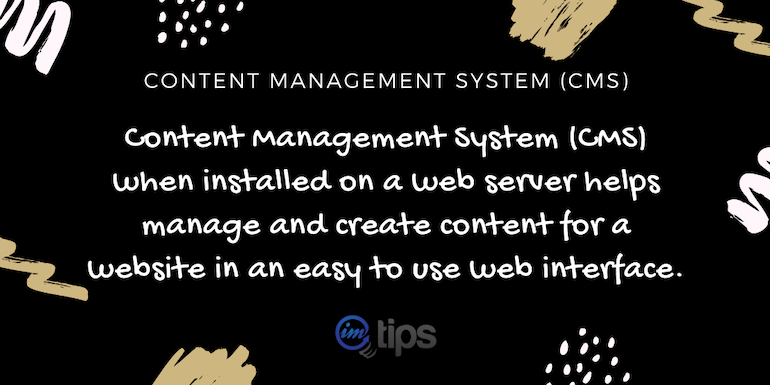 What is Content Management System (CMS)