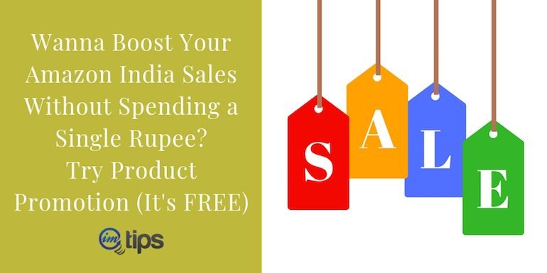 Creating Amazon India Promotions To Generate More Sales?