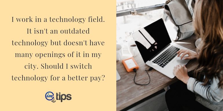 As a Developer Can I Switch Technologies for Better Pay?