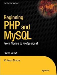 Beginning PHP and MySQL From Novice to Professional