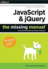 JavaScript & JQuery The Missing Manual