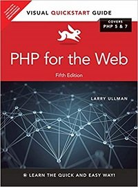 PHP for the Web Visual QuickStart Guide