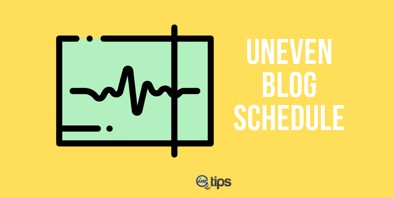 why people don't read blog is uneven blog schedule