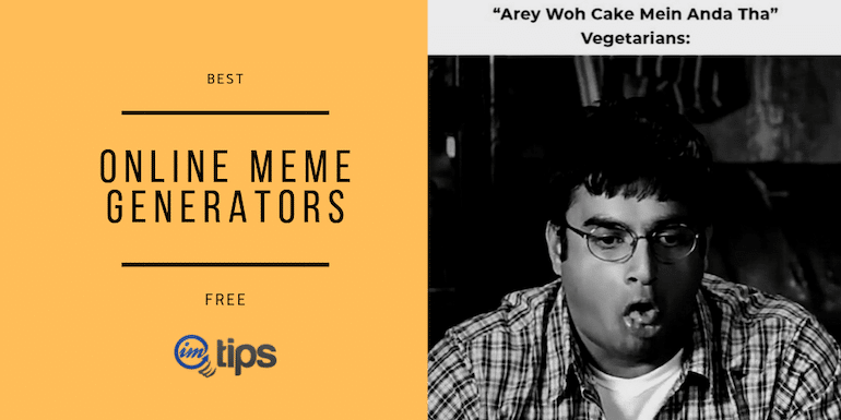 11 Best Online Meme Generators (Free to Use)