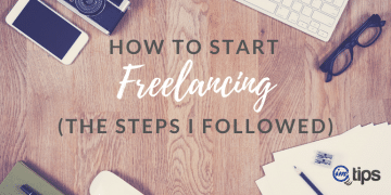 How to Start Freelancing in 2021 – The Steps I Followed